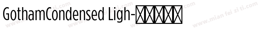 GothamCondensed Ligh字体转换